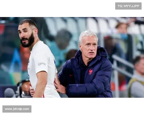 德尚与本泽马争议背后的深层原因与法国队未来发展方向分析 德尚与本泽马争议背后的深层原因与法国队未来发展方向分析